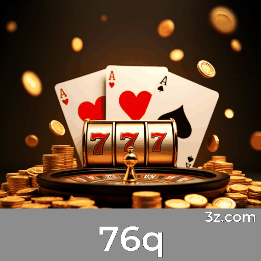 76q: Jogos de Cassino Cheios de Emoção e Oportunidades de Ganhar